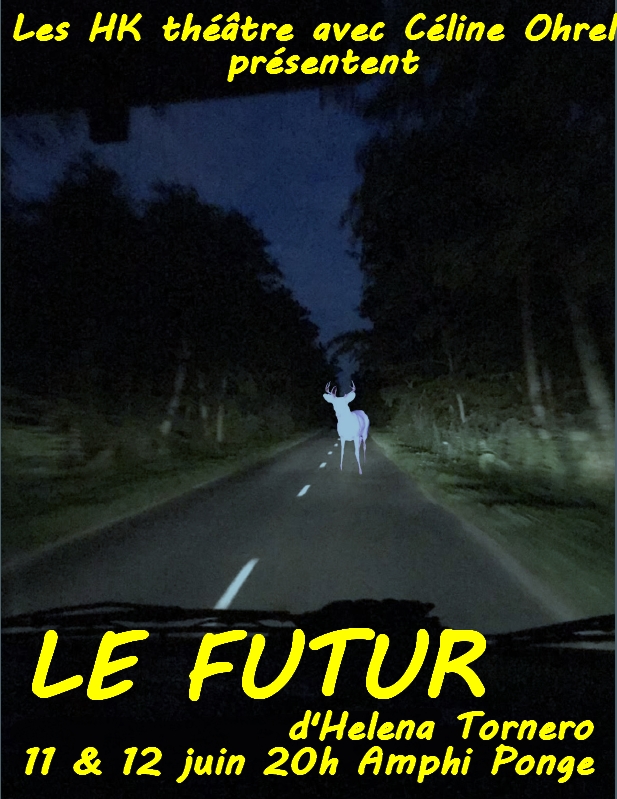HK théâtre: le Futur d’Helena Tornero, 11 et 12 juin 20h00